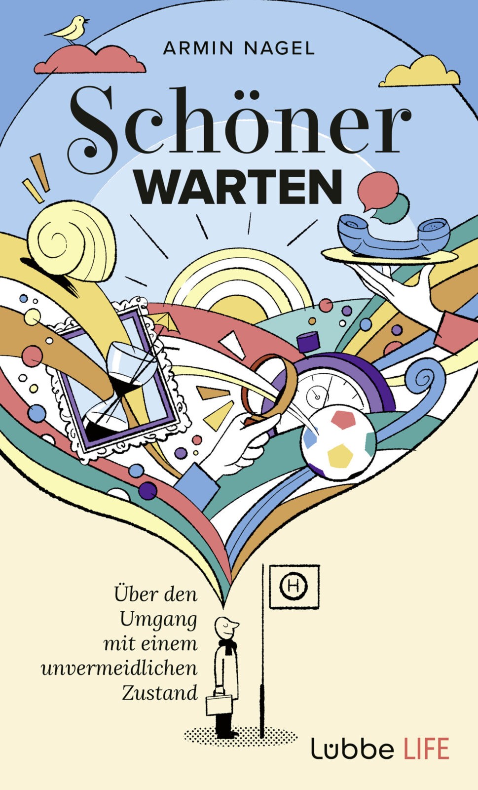 Armin Nagel Schöner Warten Buchcover